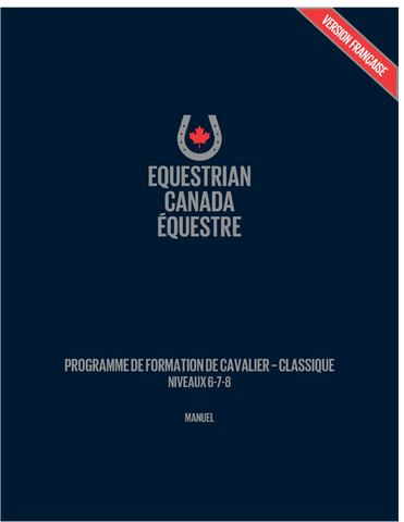 Programme de Formation de Cavalier - Classique - Niveaux 6-7-8 - VERSION FRANÇAISE